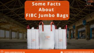 Some Facts About FIBC Jumbo Bags - Jumbobagshop