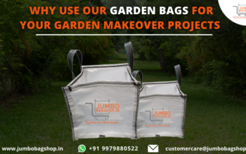 Why Use Our Garden Bags for Your Garden Makeover Projects