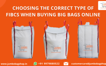 Choosing the Correct Type of FIBCs When Buying Big Bags Online