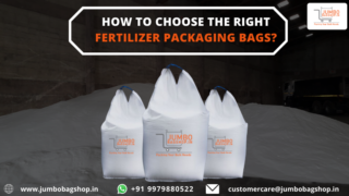How to Choose the Right Fertilizer Packaging Bags