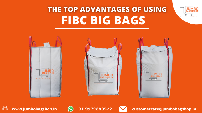 The Top Advantages of Using FIBC Big Bags