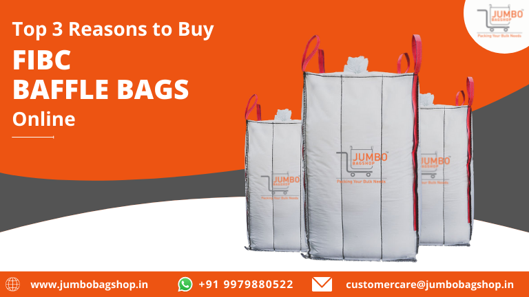 Top-3-Reasons-to-Buy-FIBC-Baffle-Bags-Online