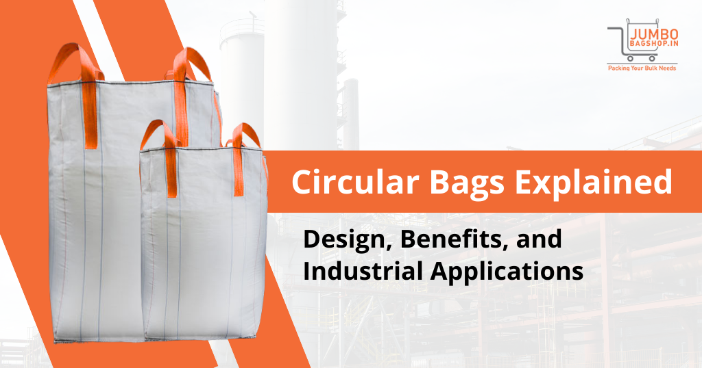Circular bags