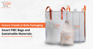 FIBC Bags and Sustainable Materials
